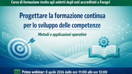 Al via il percorso formativo Foragri sulla progettazione della formazione continua